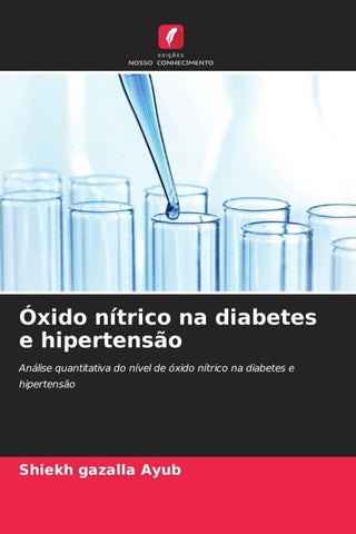 Óxido nítrico na diabetes e hipertensão