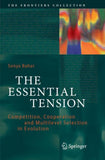 The Essential Tension