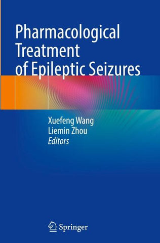Pharmacological Treatment of Epileptic Seizures