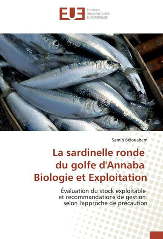 La sardinelle ronde du golfe d'Annaba Biologie et Exploitation