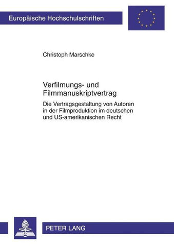 Verfilmungs- und Filmmanuskriptvertrag