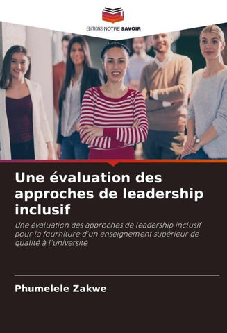 Une évaluation des approches de leadership inclusif