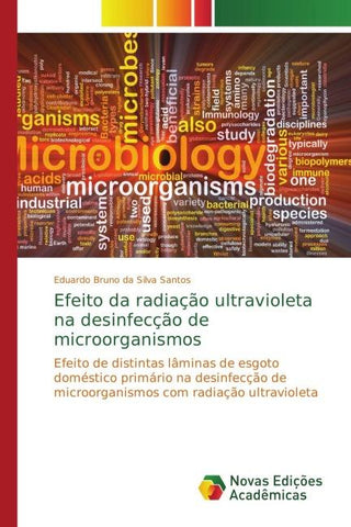 Efeito da radiação ultravioleta na desinfecção de microorganismos