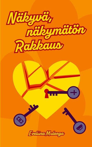 Näkyvä, näkymätön Rakkaus