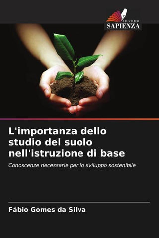 L'importanza dello studio del suolo nell'istruzione di base