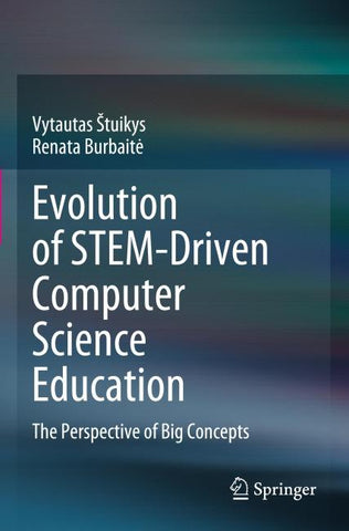 Evolution of STEM-Driven Computer Science Education