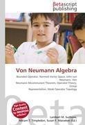 Von Neumann Algebra