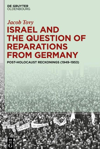 Israel and the Question of Reparations from Germany