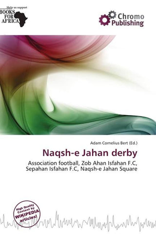 Naqsh-e Jahan derby