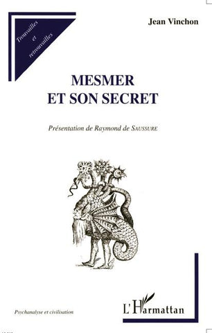 MESMER ET SON SECRET
