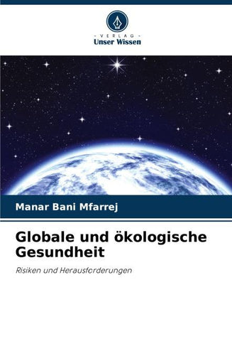 Globale und ökologische Gesundheit