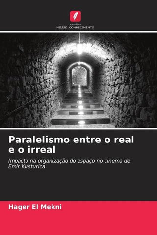 Paralelismo entre o real e o irreal