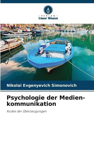 Psychologie der Medien-kommunikation
