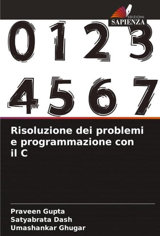 Risoluzione dei problemi e programmazione con il C