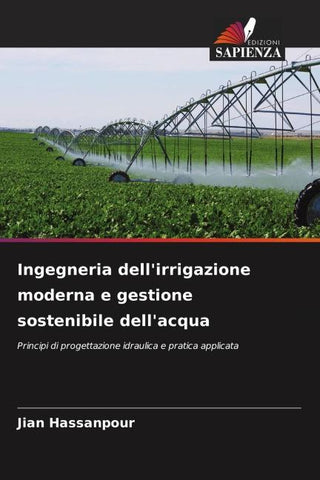 Ingegneria dell'irrigazione moderna e gestione sostenibile dell'acqua