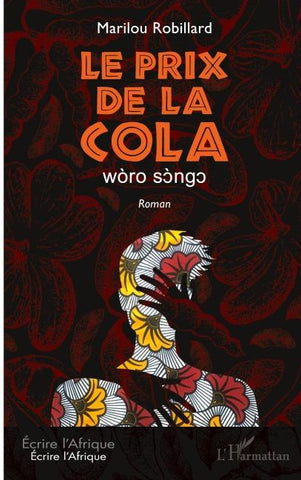 Le prix de la Cola. wòro sòngo