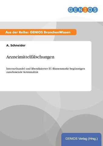 Arzneimittelfälschungen