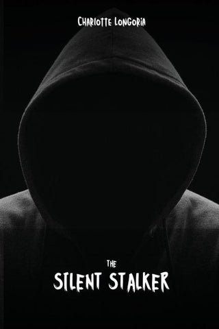 The Silent Stalker