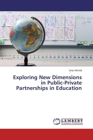 Exploring New Dimensions in Public-Private Partnerships in Education