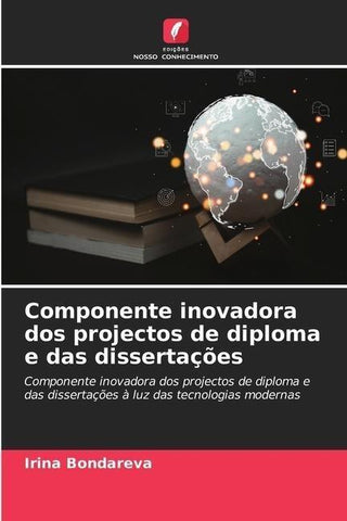 Componente inovadora dos projectos de diploma e das dissertações