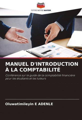MANUEL D'INTRODUCTION À LA COMPTABILITÉ