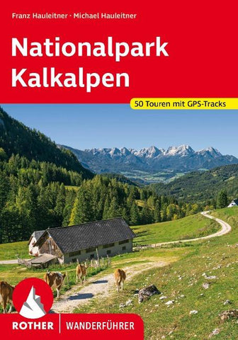 ROTHER Wanderführer Nationalpark Kalkalpen