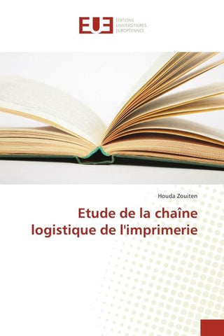 Etude de la chaîne logistique de l'imprimerie