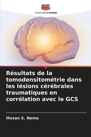 Résultats de la tomodensitométrie dans les lésions cérébrales traumatiques en corrélation avec le GCS