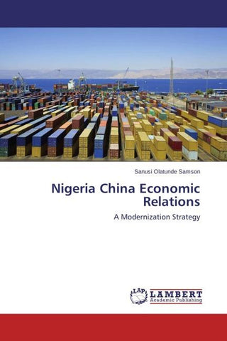 Nigeria China Economic Relations