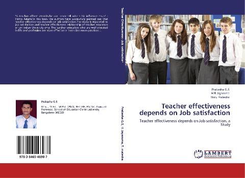Teacher effectiveness depends on Job satisfaction