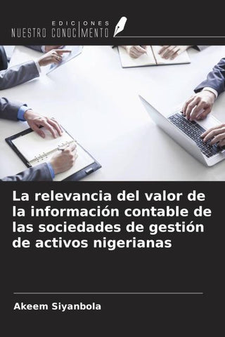 La relevancia del valor de la información contable de las sociedades de gestión de activos nigerianas