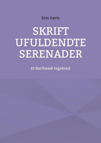Skrift ufuldendte serenader