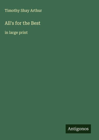 All's for the Best