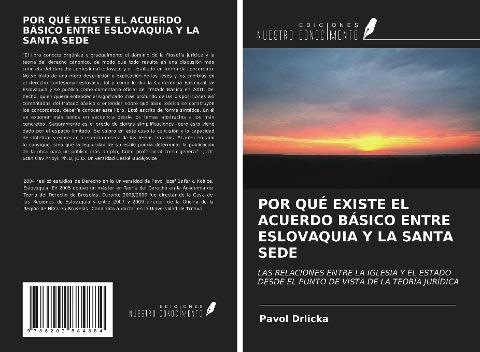 POR QUÉ EXISTE EL ACUERDO BÁSICO ENTRE ESLOVAQUIA Y LA SANTA SEDE