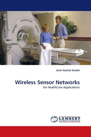 Wireless Sensor Networks