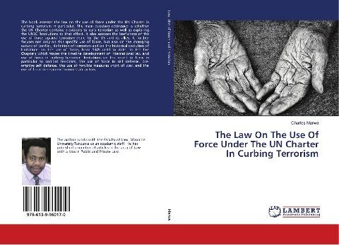 The Law On The Use Of Force Under The UN Charter In Curbing Terrorism