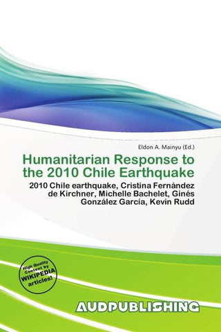 Humanitarian Response to the 2010 Chile Earthquake