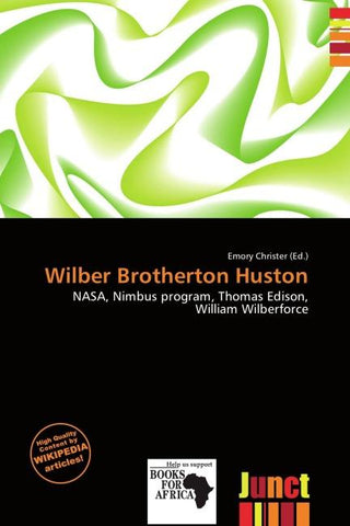 Wilber Brotherton Huston