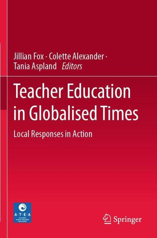 Teacher Education in Globalised Times