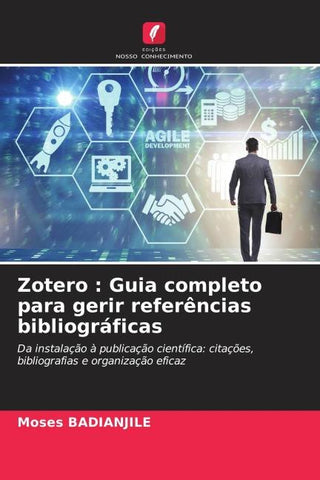 Zotero : Guia completo para gerir referências bibliográficas