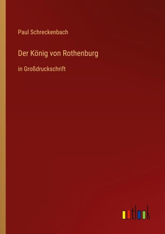 Der König von Rothenburg