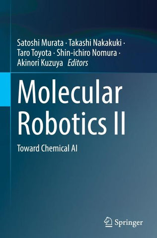 Molecular Robotics II