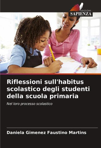 Riflessioni sull'habitus scolastico degli studenti della scuola primaria