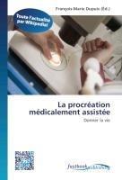 La procréation médicalement assistée