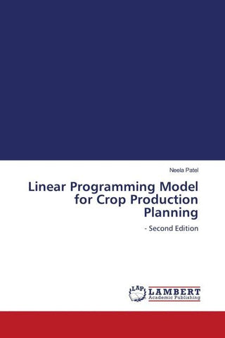 Linear Programming Model for Crop Production Planning