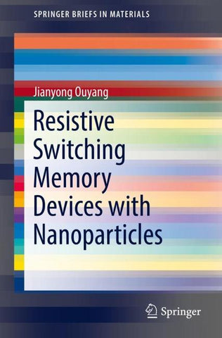 Emerging Resistive Switching Memories