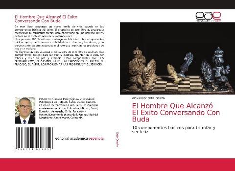 El Hombre Que Alcanzó El Éxito Conversando Con Buda
