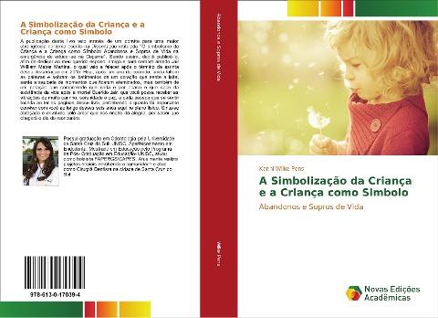 A Simbolização da Criança e a Criança como Simbolo