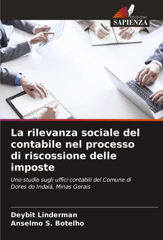 La rilevanza sociale del contabile nel processo di riscossione delle imposte