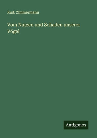 Vom Nutzen und Schaden unserer Vögel